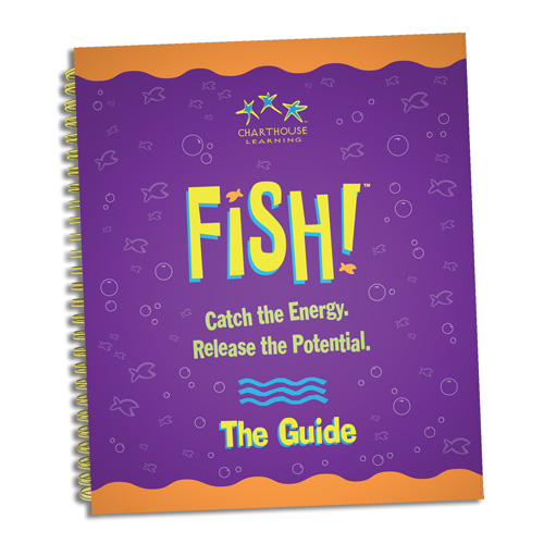 FISH! The Guide